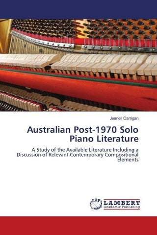 Australian Post-1970 Solo Piano Literature