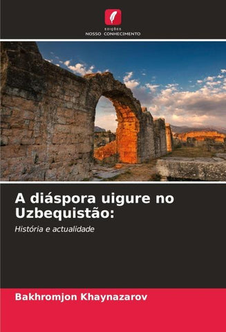 A diáspora uigure no Uzbequistão: