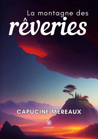 La montagne des rêveries