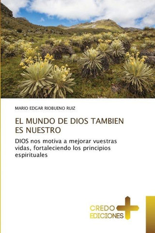 EL MUNDO DE DIOS TAMBIEN ES NUESTRO