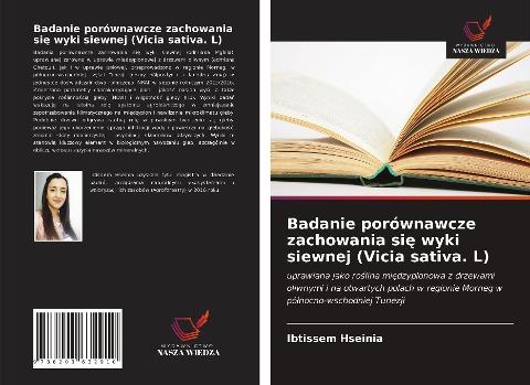 Badanie porównawcze zachowania si¿ wyki siewnej (Vicia sativa. L)