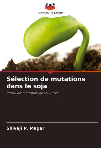 Sélection de mutations dans le soja