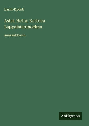 Aslak Hetta; Kertova Lappalaisrunoelma