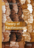 Theory of Racelessness