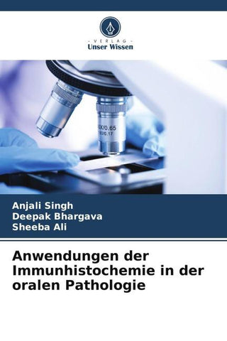Anwendungen der Immunhistochemie in der oralen Pathologie