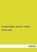 Fausts Leben