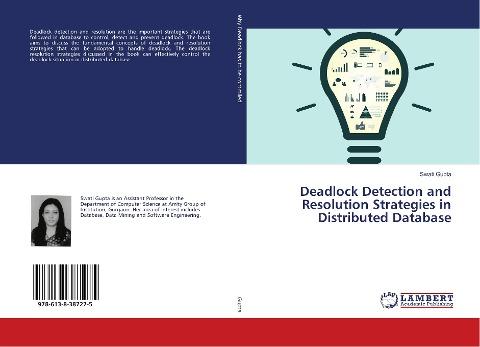 Deadlock Detection and Resolution Strategies in Distributed Database