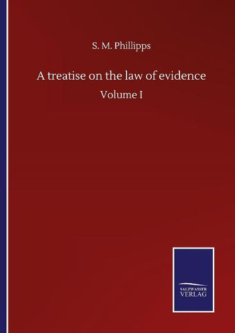 A treatise on the law of evidence