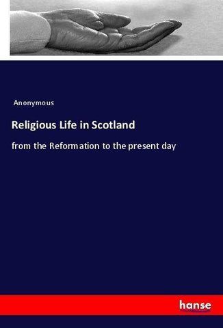 Religious Life in Scotland