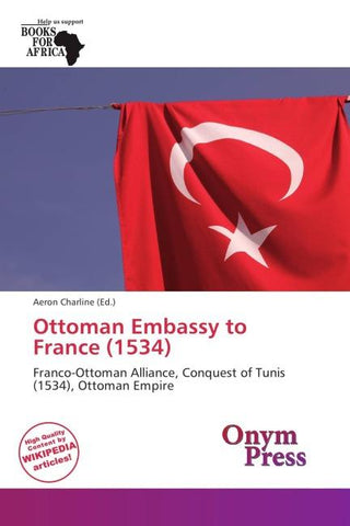 Ottoman Embassy to France (1534)