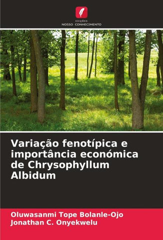 Variação fenotípica e importância económica de Chrysophyllum Albidum