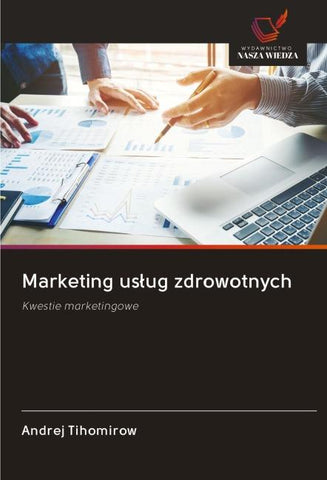 Marketing us¿ug zdrowotnych