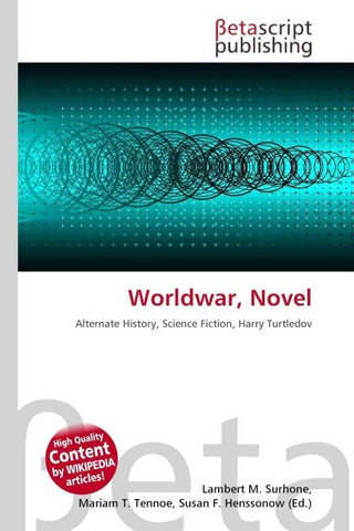 Worldwar, Novel