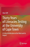 Thirty Years of Literacies Testing at the University of Cape Town