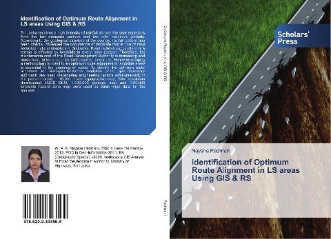 Identification of Optimum Route Alignment in LS areas Using GIS & RS
