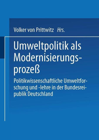 Umweltpolitik als Modernisierungsprozeß