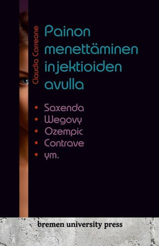 Painon menettäminen injektioiden avulla