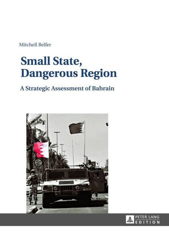 Small State, Dangerous Region
