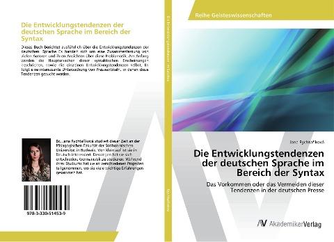 Die Entwicklungstendenzen der deutschen Sprache im Bereich der Syntax