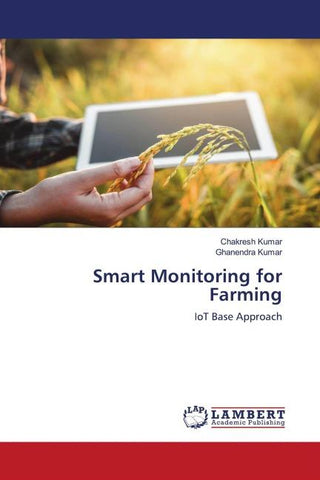 Smart Monitoring for Farming
