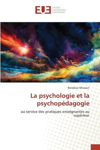 La psychologie et la psychopédagogie
