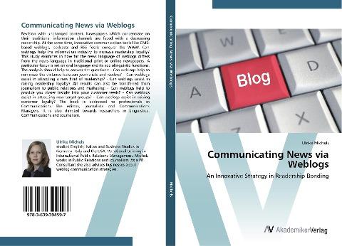 Communicating News via Weblogs
