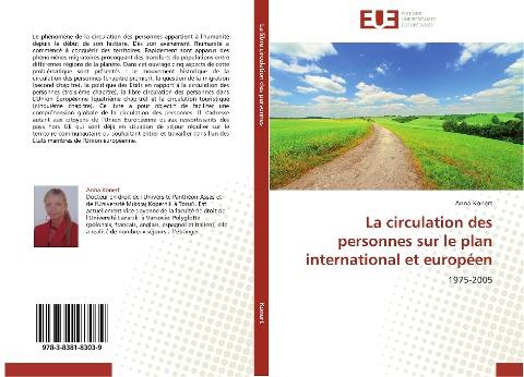 La circulation des personnes sur le plan international et européen