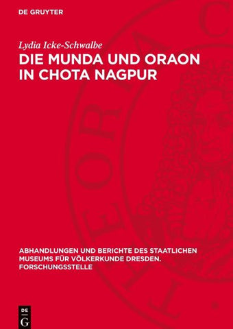 Die Munda und Oraon in Chota Nagpur