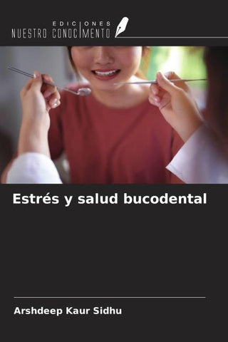 Estrés y salud bucodental