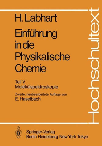 Einführung in die Physikalische Chemie