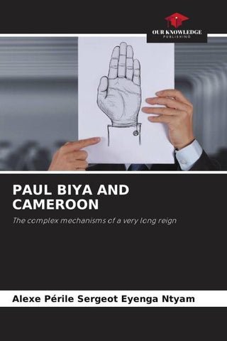 PAUL BIYA AND CAMEROON