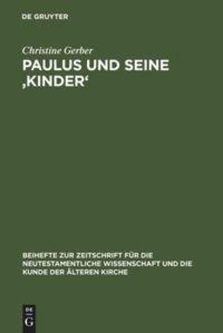 Paulus und seine ‚Kinder'
