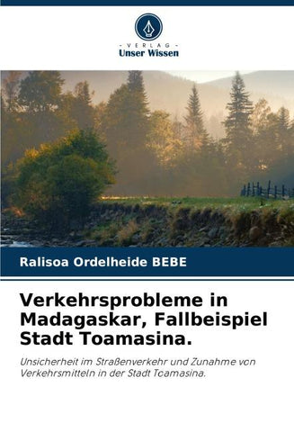 Verkehrsprobleme in Madagaskar, Fallbeispiel Stadt Toamasina.