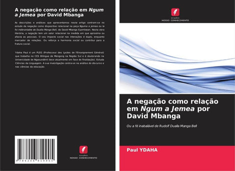 A negação como relação em Ngum a Jemea por David Mbanga