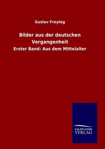 Bilder aus der deutschen Vergangenheit