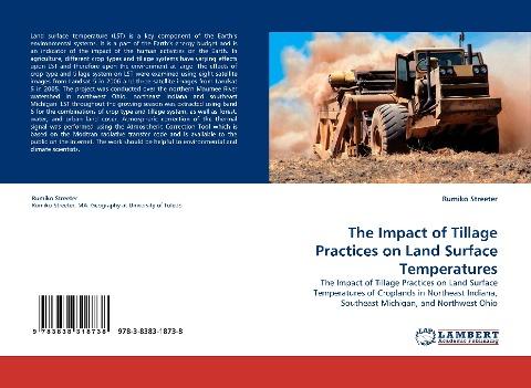 The Impact of Tillage Practices on Land Surface Temperatures