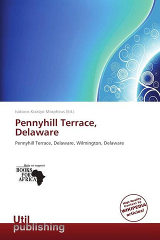 Pennyhill Terrace, Delaware