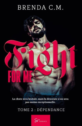 Fight For Me - Dépendance