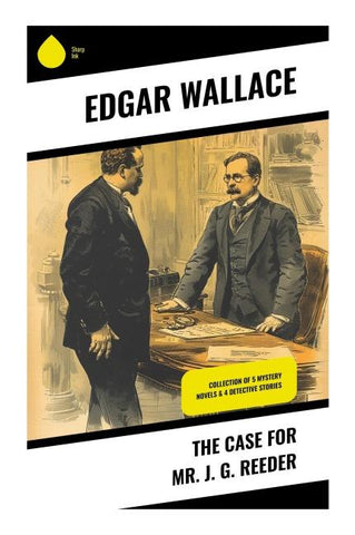 The Case for Mr. J. G. Reeder