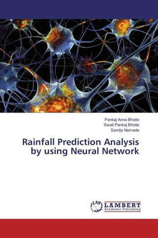Rainfall Prediction Analysis by using Neural Network