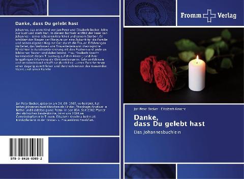 Danke, dass Du gelebt hast