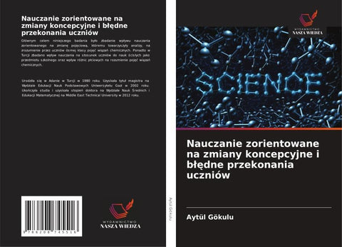 Nauczanie zorientowane na zmiany koncepcyjne i b¿¿dne przekonania uczniów