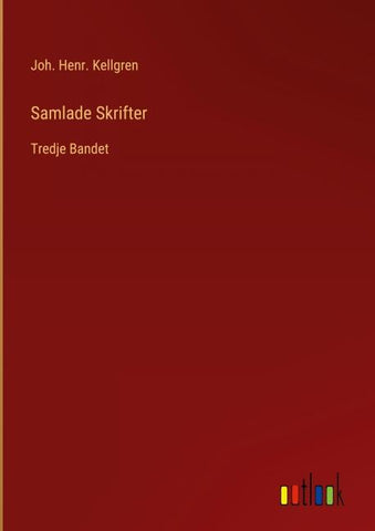 Samlade Skrifter