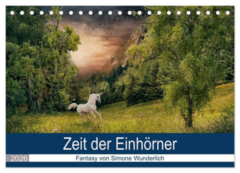 Zeit der Einhörner (Tischkalender 2026 DIN A5 quer), CALVENDO Monatskalender