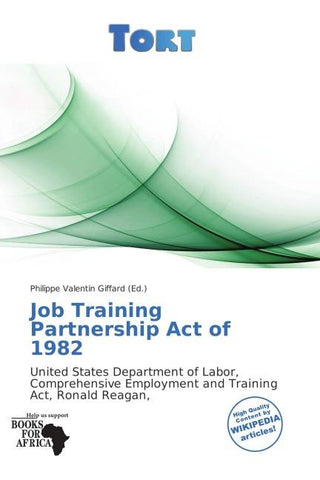 Job Training Partnership Act of 1982