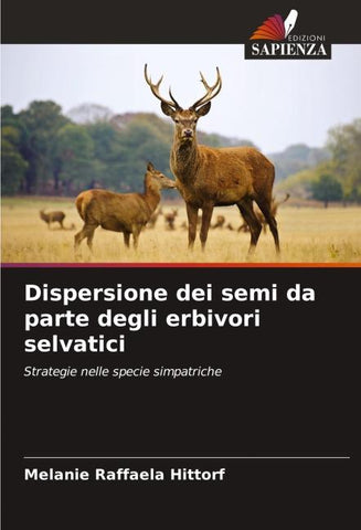 Dispersione dei semi da parte degli erbivori selvatici