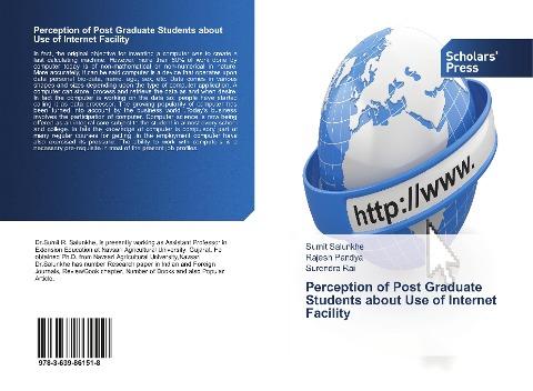 Perception of Post Graduate Students about Use of Internet Facility