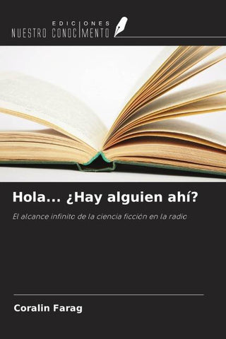 Hola... ¿Hay alguien ahí?