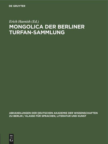 Mongolica der Berliner Turfan-Sammlung