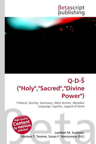 Q-D-¿ ("Holy","Sacred","Divine Power")